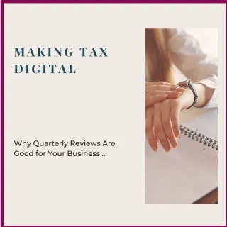 Making Tax Digital for Landlords: Why Quarterly Reviews Can Improve Your Finances