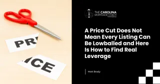 A Price Cut Does Not Mean Every Listing Can Be Lowballed and Here Is How to Find Real Leverage