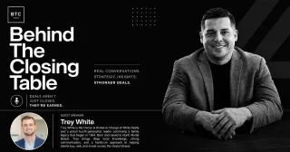 Behind the Closing Table Episode Two: Trey White on Myrtle Beach Real Estate and What Actually Works