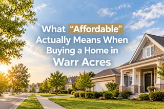 What “Affordable” Actually Means When Buying a Home in Warr Acres