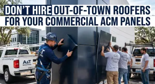 Don't Hire Out-of-Town Roofers for Your Commercial ACM Panels