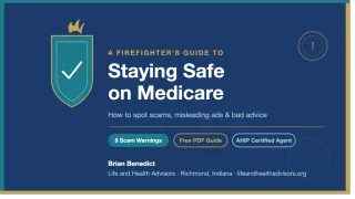 A Firefighter's Guide to Staying Safe on Medicare