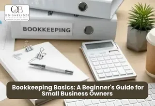 Bookkeeping Basics: A Beginner's Guide for Small Business Owners (2026)