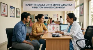 Healthy Pregnancy Starts Before Conception