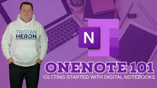 OneNote for Teachers: How to Get Started with Digital Notebooks in the Classroom