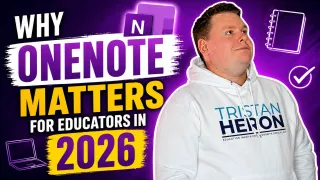 Why OneNote Matters for Educators in 2026: Work Smarter, Teach Better