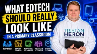 What EdTech Should Really Look Like in a Primary Classroom