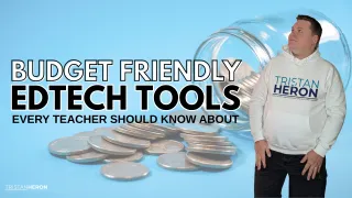 Budget-Friendly EdTech Tools Every Teacher Should Know About