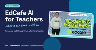 EdCafe AI for Teachers: An Honest Walkthrough of What It Can (and Can't) Do