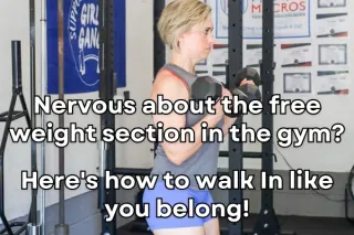Nervous about the free weight section in the gym? Here's how to walk In like you belong!