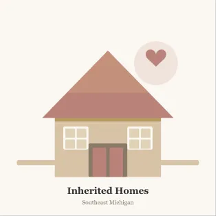 What to Do With an Inherited Home in Southeast Michigan
