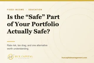 Is the "Safe" Part of Your Portfolio Actually Safe?