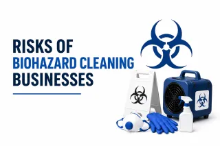 Risks of Biohazard Cleaning Businesses UK | Insurance Guide