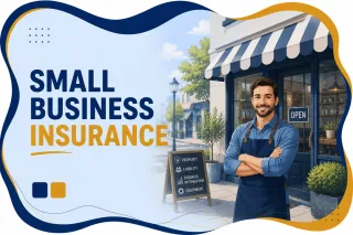 Business Insurance For Small Business Guide 2026