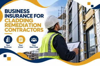 Cladding Remediation Contractor Insurance UK 2026