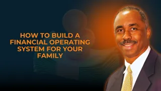 How to Build a Financial Operating System for Your Family