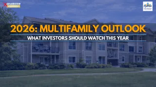 2026 Multifamily Outlook: What Investors Should Watch This Year