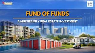 Fund of Funds: A Multifamily Real Estate Investment