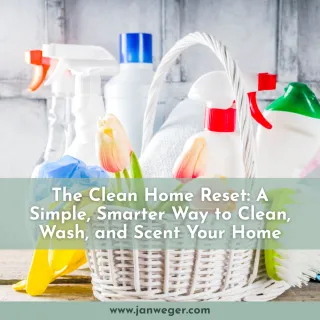 The Clean Home Reset: A Simple, Smarter Way to Clean, Wash, and Scent Your Home