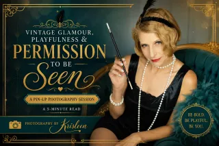 Vintage Glamour, Playfulness & Permission to Be Seen