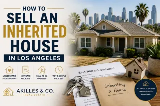 How to Sell an Inherited House in Los Angeles