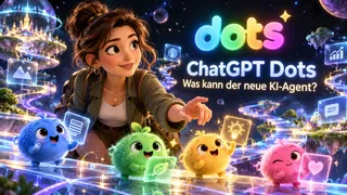 ChatGPT Dots: Was kann der neue KI-Agent, was der normale Chat und ChatGPT Work nicht können?