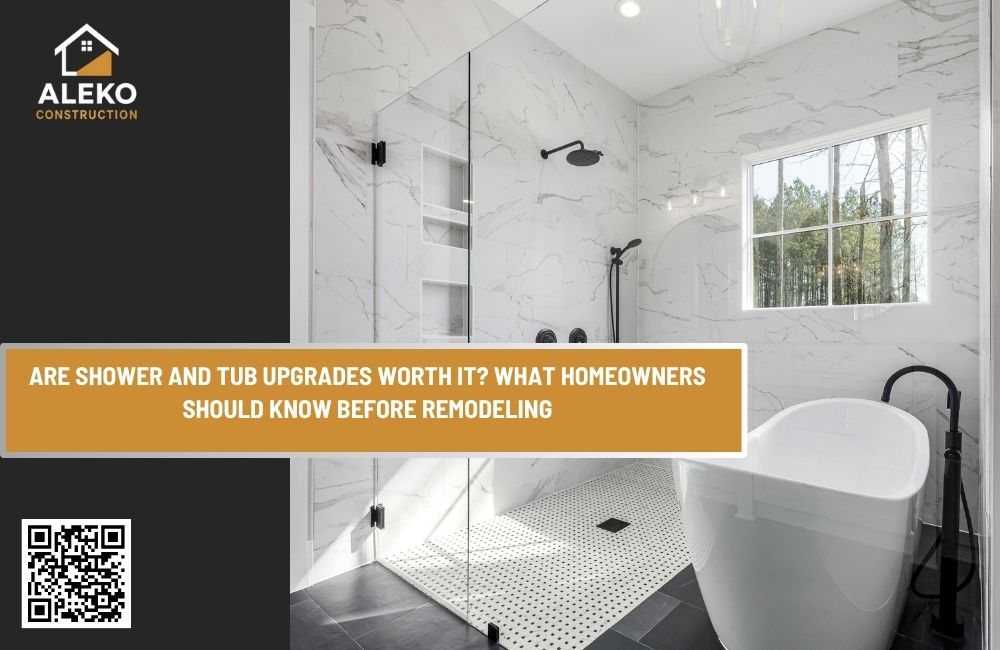 Are Shower and Tub Upgrades Worth It? What Homeowners Should Know Before Remodeling