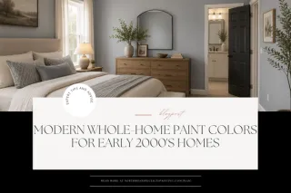 Modern Whole-Home Paint Colors for Early 2000s Homes | Northwest Specialty Painting