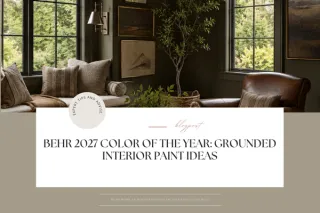 Behr 2027 Color of the Year: Grounded Interior Paint Ideas