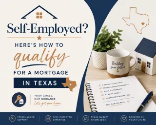 Self-Employed? Here's How to Qualify for a Mortgage in Texas