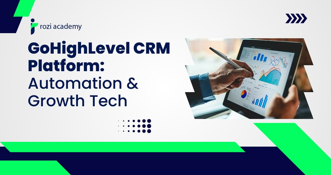 GoHighLevel CRM Platform: Automation & Growth Tech