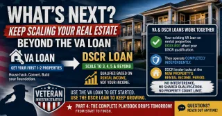 When Veterans Are Ready to Scale Beyond the VA Loan the DSCR Loan Is the Next Tool in the Playbook