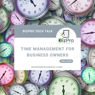 Time Management for Business Owners: How Better Planning Improves Productivity and Business Growth