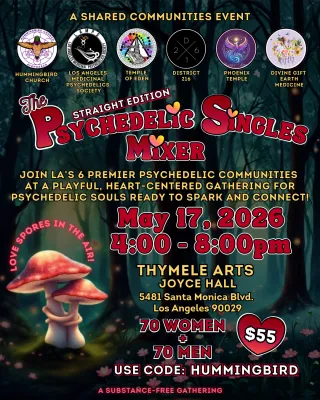 Psychedelic Singles Mixer - May 17th, 2026 - Los Angeles, CA