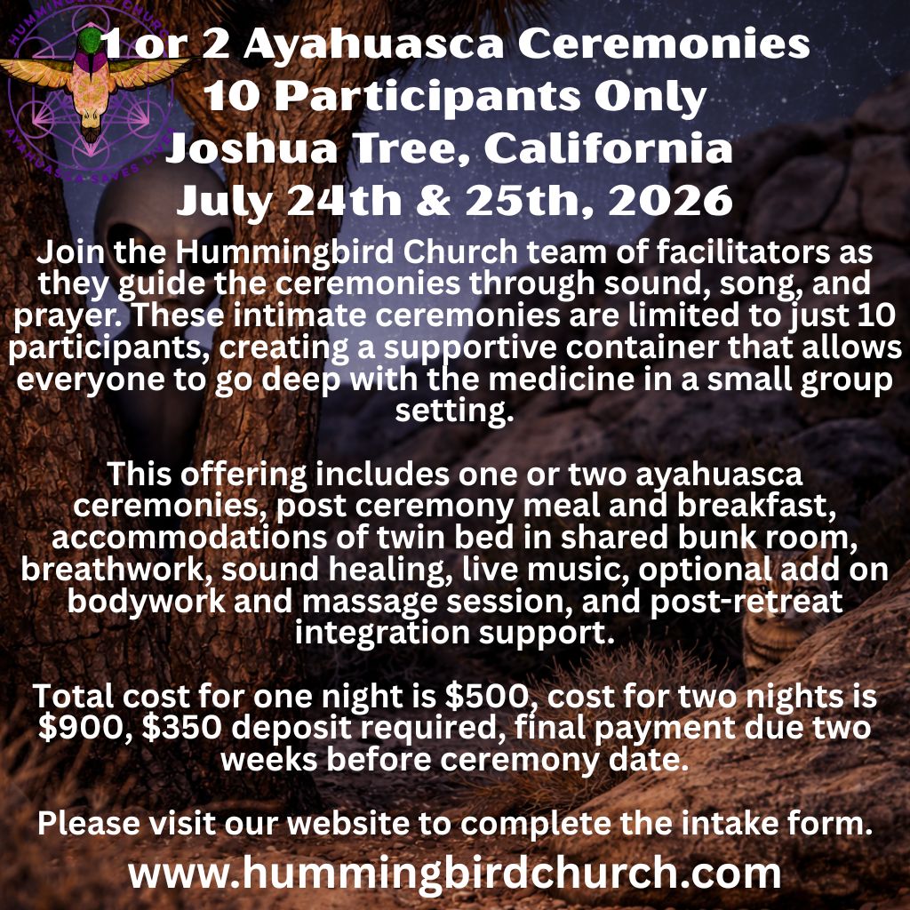 10 Participants Only - Joshua Tree, California - July 24th & 25th, 2026 - Single Night Ceremony or Two Nights of Ceremony