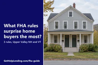 What FHA Rules Surprise Home Buyers the Most?