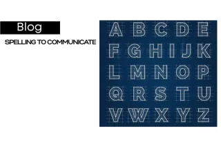 Spelling to Communicate