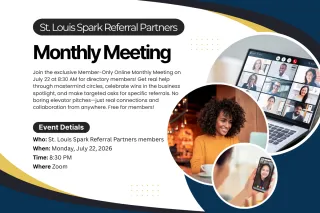 Exclusive Member-Only Online Monthly Meeting: July 22 at 8:30 AM – Real Help, Real Connections, No Boring Pitches