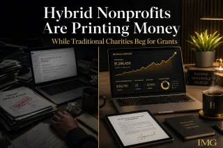 Hybrid Nonprofits Are Printing Money While Traditional Charities Beg for Grants