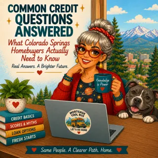 Common Credit Questions Answered | Colorado Homebuyer Guide