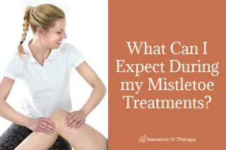 What Can I Expect During My Mistletoe Treatment?