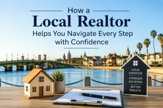 How a Local Realtor Helps You Navigate Every Step with Confidence