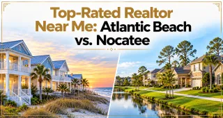 Top-Rated Realtor Near Me: Atlantic Beach vs. Nocatee