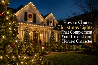 How to Choose Christmas Lights That Complement Your Greensboro Home's Character