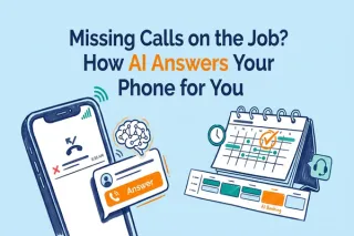 Missing Calls on the Job? How AI Answers Your Phone for You