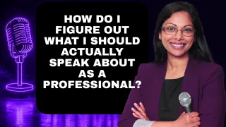 How to Choose a Speaking Topic That Actually Matters