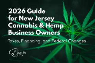 2026 Guide for New Jersey Cannabis & Hemp Business Owners: Taxes, Financing, and Federal Changes