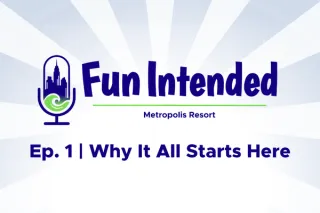 Why It All Starts Here | Fun Intended - Ep. 1