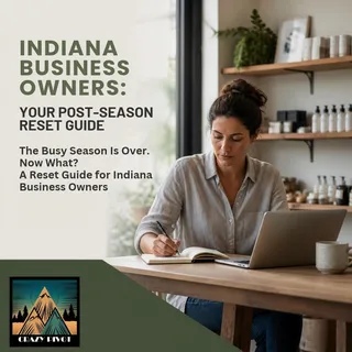 Indiana Business Owners: Your Post-Season Reset Guide