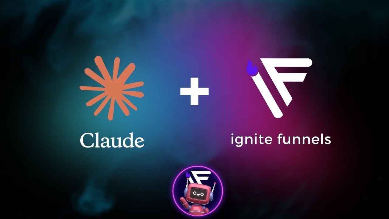 How to Connect Ignite Funnels to Claude (5-Minute Setup)